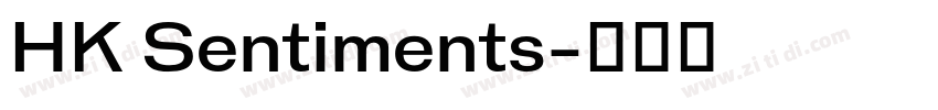 HK Sentiments字体转换